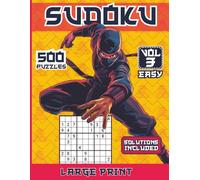Sudoku: Easy Sudoku Book, Volume 3:: Large Print, 500 Puzzles, 500 Easy Puzzles, Solutions Included
