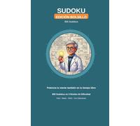 SUDOKU EDICIÓN BOLSILLO: 800 Sudokus en 3 Niveles de Dificultad