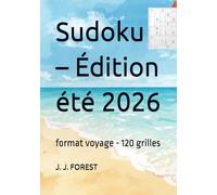 Sudoku - Édition été 2026: format voyage - 120 grilles