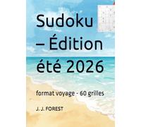 Sudoku - Édition été 2026: format voyage - 60 grilles