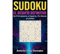 SUDOKU : EL DESAFÌO DEFINITIVO