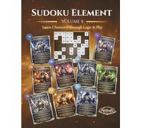 Sudoku Element - Volume 9: Advanced Chemistry Energy & Complexity Puzzles