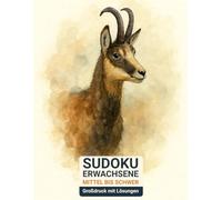 sudoku erwachsene mittel bis schwer: Großdruck mit Lösungen & Tier der Gämse-Design