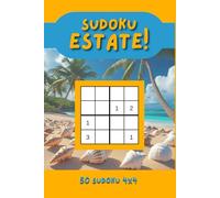Sudoku Estate!: 50 sudoku 4x4