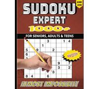 Sudoku Expert 1000+ for Seniors & Adults: Challenging Brain-Training Puzzles to Sharpen Your Mind