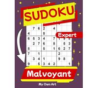 Sudoku expert pour les malvoyants: 101 grilles en gros caractères avec solutions, pour les personnes ayant des problèmes de vue.