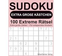 Sudoku - EXTRA GROSSE Kästchen: 100 extreme Rätsel für entspanntes Gehirntraining