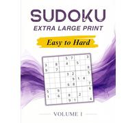 Sudoku Extra Large Print - Easy to Hard: One Puzzle per Page (8.5" x 11"), 150 Easy to Hard Puzzles with Full Solutions, Large Grid Brain Games for Adults & Seniors