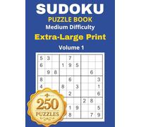 Sudoku Extra Large Print Puzzle Book - Medium Difficulty - Solutions Included: Attention and Cognitive Stimulation.