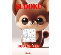 Sudoku Facile: 400 Grilles pour Débutants - Avec Solutions