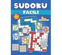 Sudoku facili. Ediz. illustrata a colori