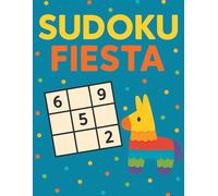 Sudoku Fiesta: Bright Puzzles for Busy Minds