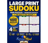 Sudoku for Adults and Seniors: 1000 Puzzles • Large Print • 4 Difficulty Levels • Solutions Included