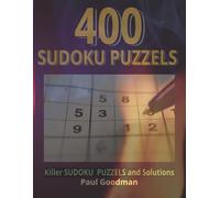 Sudoku for Adults: Book with 400 hard Level Sudoku with Solutions for Adults and Kids. Killer Sudoku! Improve you can solve them! Easy to carry when traveling