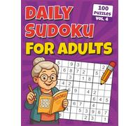 Sudoku for Adults: Puzzles designed to maintain focus and enhance memory