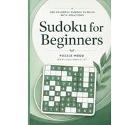 Sudoku for Beginners: 200 Colorful Sudoku Puzzles with Solutions