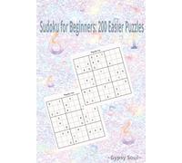 Sudoku for Beginners: 200 Easier Puzzles: Build Skills and Confidence with Every Puzzle