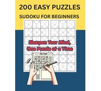 Sudoku for Beginners: 200 Easy Puzzles: Large Print Sudoku Puzzle Book for Adults - Perfect for Beginners & Seniors with Full Solutions
