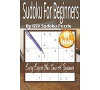 Sudoku For Beginners: 200 Easy Sudoku Puzzles for Beginners Adults | Sudoku for Beginners Easy | Perfect Gift | Large Print | Focus Relaxation & ... 6x9 Inches | 202 Pages | Answer Key Included