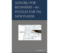 SuDoKu for Beginners - 60 Puzzles for the new player