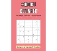 Sudoku for Beginners: Easy and Relaxing Sudoku Puzzles for Adults | Large Print Brain Training Book for Travel and Stress Relief