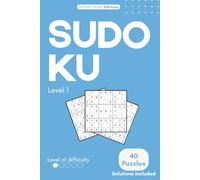 Sudoku for Beginners - Level 1: Easy and Fun Puzzles for Adults • Large Print • Stress-Free Logic Games