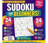 SUDOKU FOR BEGINNERS: Pocket Size 6x6 Hard Sudoku Book with 24 Perfectly Crafted Puzzles, Fun Mind Exercises for Travel and Relaxation