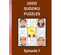 Sudoku for Beginners, Teenagers, Adults and Seniors - Super Easy to Hard - Stimulate Your Mind: Large Print | 8.5x11 Inch | 9x9 | 1000 Games | Episode 7