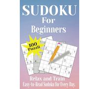 Sudoku for Beginners: The Perfect Brain Workout - Anytime, Anywhere.