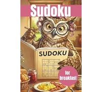 Sudoku for breakfast: 400 Medium-Level Sudoku Challenges for Adults - Boost Logic and Concentration Every Day