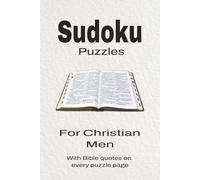 Sudoku For Christian Men: Sudoku Puzzle for Christian Men | Help Calm the Mind, Focus, and Relax | 6x9 Inches, 110 Pages | 50 + Puzzles | Solutions Included