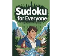 Sudoku for Everyone: Lively Math Puzzle Workbook for Adult Puzzle Fans with Nature Theme and New Mix