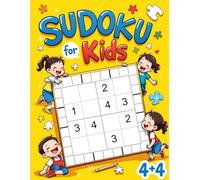 Sudoku for Kids 4x4: Easy Sudoku 4x4 Puzzles for Kids Ages 4-8 with Solutions Included