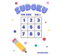 Sudoku for Kids: 50 Fun and Easy Puzzles: Boost Logic Skills and Have Fun with One Puzzle Per Page