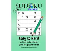 Sudoku For Kids 6x6 Easy to Hard and some that are Harder