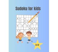 Sudoku For Kids 8-12