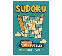 Sudoku for Kids Ages: 100 Fun Sudoku Puzzles for Children Age 8, 9, 10, 11, 12 - With Solutions| 6*9 inches,110 pages | 100+ Puzzles...Gift For Vacations, Holidays and Free Time