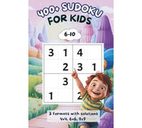 Sudoku for Kids Ages 6-10: 400+ Very Easy to Easy Puzzles for Children and Beginners with Solutions: Brain Acitivity book for boys and girls