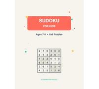 Sudoku for Kids: Ages 7-9, 6x6 Puzzles