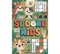 Sudoku for Kids: Radiant Skill-Building Puzzle Workbook for Ages 9 to 12