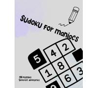 Sudoku for Maniacs