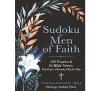 Sudoku for Men of Faith: 200 Puzzles & 50 Bible Verses - The Perfect Christian Gift for Him
