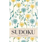 Sudoku For Mindfulness: 200 Puzzles For Fun And Focus