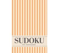 Sudoku For Mindfulness: Puzzles For Rest, Focus And Relaxation