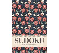 Sudoku For Mindfulness: Puzzles To Focus, Rest And Relax