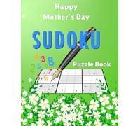 Sudoku for Mother’s Day: 1000 Puzzles from Easy to Hard