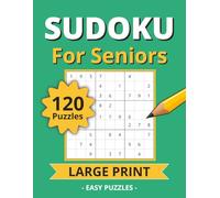 Sudoku for Seniors: 120 Easy 9x9 Sudoku Puzzles with Large Print | Puzzle Solutions Included | 8.5 x 11 Inches, 183 Pages | Gift for Senior Adults