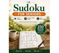 Sudoku for Seniors: 250 Easy Sudoku Puzzles | Extra Large Print | Only 4 Puzzles Per Page | With Solutions