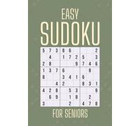 Sudoku for Seniors Easy: Large Print Sudoku for Seniors: Easy & Enjoyable 9x9 Puzzles to Train the Brain & Stay Alert | 125 Pages of Fun | A Perfect Gift for Adults 50+, Travel, or Christmas