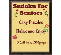 Sudoku For Seniors, Easy Puzzles, Relax And Enjoy, 8.5x11inch, 200pages